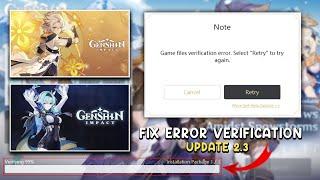 Fix Game Files Verification Error in Genshin Impact 2.3