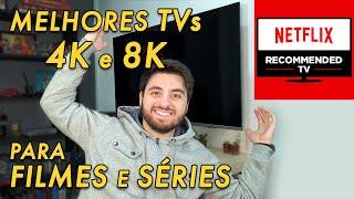 SMART TVs RECOMENDADAS PELA NETFLIX - As melhores para Filmes/Séries 2020