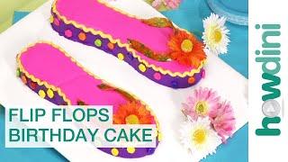 Birthday Cake Ideas: How to Make a Flip Flop Birthday Cake