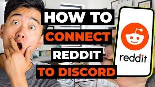 How To Connect Reddit To Discord