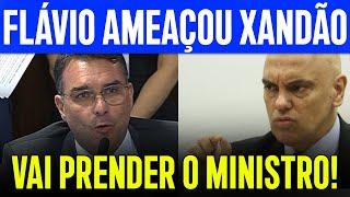 FLÁVIO AMEAÇA MORAES DE PRISÃO, APÓS PF REVELAR PLANO PARA SILENCIAR LULA!