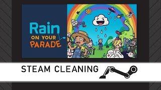 Steam Cleaning - Rain on Your Parade