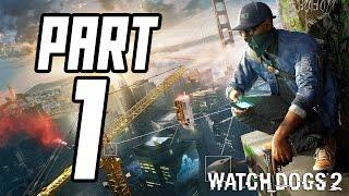 ► Watch Dogs 2 | #1 | Hipsteři útočí! | CZ Lets Play / Gameplay [1080p] [PC]