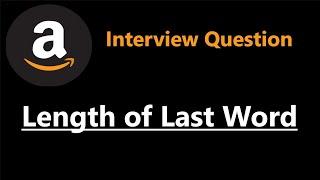 Length of Last Word - Leetcode 58 - Python