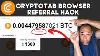 CRYPTOTAB BROWSER FREE REFERRAL HACK 2024 | 1000 REFERRALS FAST | CRYPTOTAB BROWSER PAYMENT PROOF