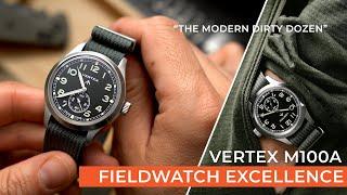 Reviewing the Vertex M100A - A perfect fieldwatch and the real modern dirty dozen
