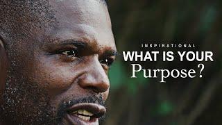 What is your Purpose - Powerful Motivational Speech