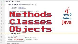 Java Tutorial 5 - Methods, Classes, and Objects Explained