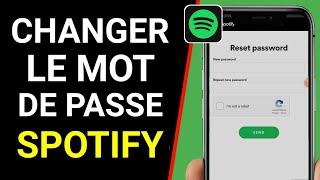 Comment changer le mot de passe Spotify sur mobile - 2021