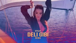 Otilia - Deli Gibi (MerOne Music Remix)