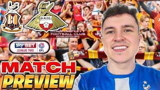 THE BIGGEST GAME OF OUR SEASON SO FAR | Bradford City vs Doncaster Rovers Match Preview