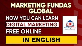 Learn FREE Digital Marketing Online in English | Marketing Fundas Global | #DigitalMarketing #Hitesh
