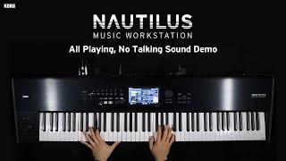 Korg NAUTILUS - All Playing, No Talking Sound Demo