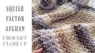 Squish Factor Afghan - Crochet Close Up
