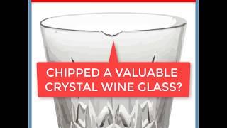 Chipped a Waterford crystal wine glass?