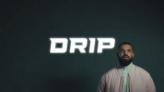 [FREE] - Drake Type Beat - [DRIP] - ASAP Rocky Type Beat - Hard Trap Beat 2024 - (Prod. Glide Beats)