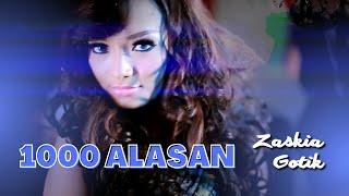 1000 Alasan - Zaskia Gotik [VIDEO MUSIC HD]