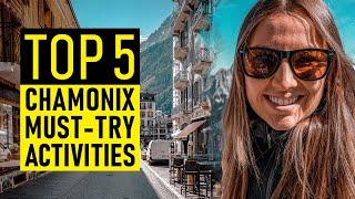 CHAMONIX: The Most AMAZING things to do here!