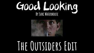 Good Looking By Suki Waterhouse: The Outsiders Johnny Cade and Dallas Winston Edit #shorts