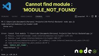 Cannot find module module not found vs code node js error