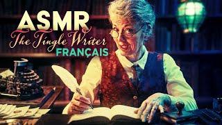 The Tingle Writer ️ASMR (French Roleplay)
