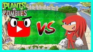 Knuckles plays Plants vs Zombies VS Chat! LIVE