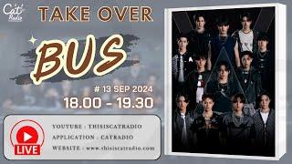 #CATRADIOTAKEOVER "BUS because of you i shine" เตรียมเปิดไมค์ที่ #CATRADIO