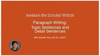 Writing a Paragraph-Topic Sentence-Organize a Paragraph