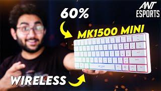 Wireless 60% Gaming Keyboard at Just Rs.1499/- | Ant Esports MK1500 Mini