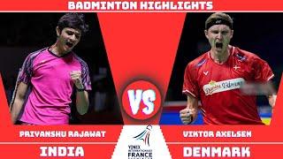 Priyanshu RAJAWAT (IND) vs (DEN) Viktor AXELSEN | Badminton Match 2024