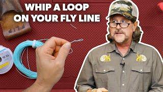 How to Whip a Loop on to a Fly Line