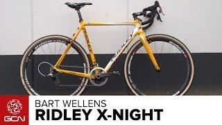 Bart Wellens's Ridley X-Night Cyclocross Bike