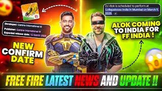 DJ ALOK COMING INDIA FOR FF INDIA LAUNCH? | FREE FIRE INDIA NEW LAUNCH DATE | FF INDIA LATEST NEWS