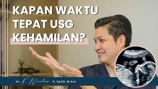 Kapan Waktu Yang Tepat Untuk USG Kehamilan?