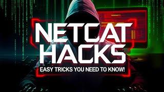 Easy Netcat Hacks You Need to Know! – Lec 61