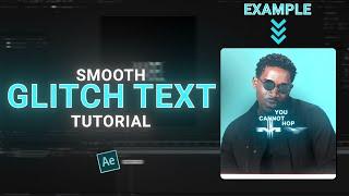 smooth GLITCH TEXT - after effects tutorial