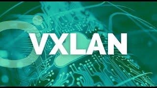 VXLAN Packet Encapsulation