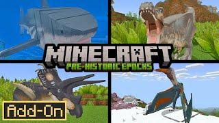 PREHISTORIC EPOCHS CHRONICLES: ADDS RIDE-ABLE DINOSAURS TO MINECRAFT [ADDON]