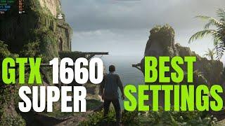 Uncharted 4 GTX 1660 Super Gameplay | Custom Settings | Best Graphics Settings