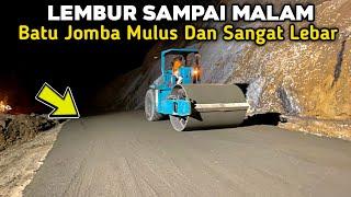 Waw Batu Jomba Seperti Jalan Tol‼️PUPR Lembur Sampai Malam