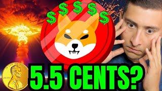 SHIBA INU COIN 5.5 Cent FORECAST Prediction? They Say YES!