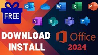 Download and Install Office 2024 Free | Microsoft office Genuine Version | Activate office 2024