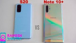 Samsung Galaxy S20 vs Note 10 Plus SpeedTest and Camera Comparison