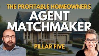Agent Matchmaker! Pillar 5
