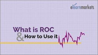 What is the rate of change (ROC) indicator and how to use it?