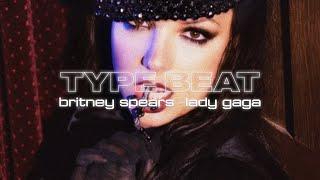 SOLD | "FREAK" / Britney Spears / Lady Gaga / Electro Pop TYPE BEAT