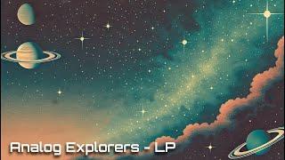 Analog Explorers - LP - Full album by NightflyerD / Space Ambient Music / Electronic Ambient