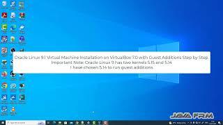 Oracle Linux 9.1 Installation on VirtualBox 7.0 with Guest Additions Step by Step