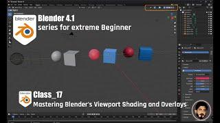 Class:17 | Mastering Blender's Viewport Shading and Overlays :  Beginner's Guide (2024 Tutorial)