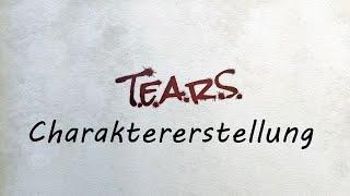 TEARS Charaktererstellung